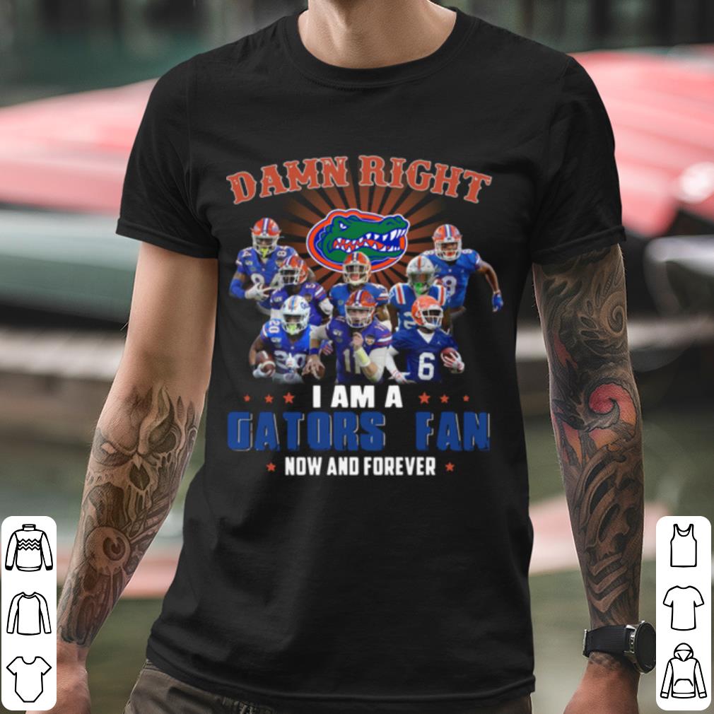 Top Damn Right I Am A Gators Fan Now And Forever hoodie shirt 13e24d64 top damn right i am a gators fan now and forever hoodie shirt 4 - Top Damn Right I Am A Gators Fan Now And Forever hoodie shirt