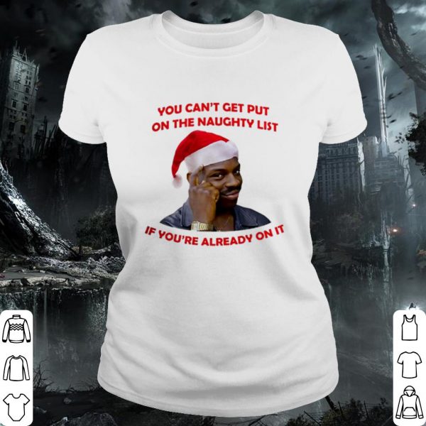 Pretty Santa Negro Piensa You can't get put on the naughty list shirt