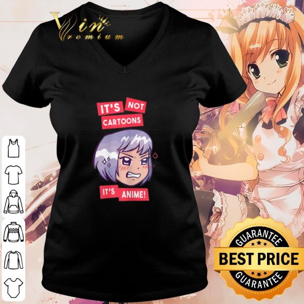 Pretty It's Not Cartoons It's Anime Girl shirt