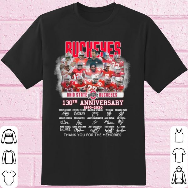 Original Ohio State Buckeyes 130th Anniversary Thank The Memories Signatures shirt