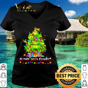Pretty Is This Jolly Enough Lights Grinch Christmas Tree shirt 2