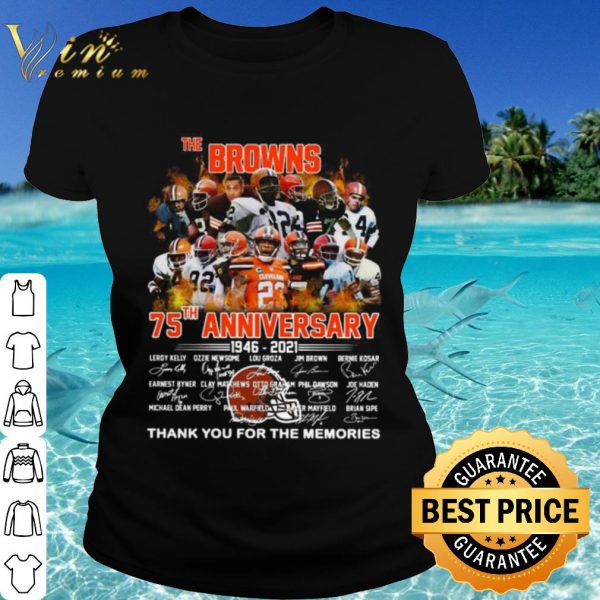 Original The Browning 75th Anniversary 1946 2021 Thank You For The Memories shirt