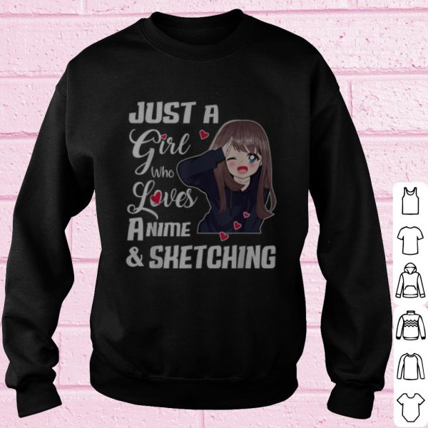 Original Just A Girl Who Loves Anime and Sketching Drawing shirt