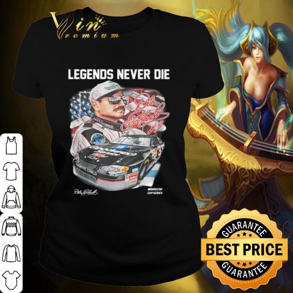 Pretty Legend Never Die Dale Earnhardt Signature shirt