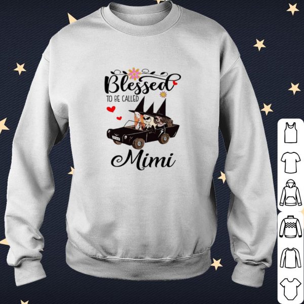 Cool The Witch On Car Blessed To Be Called Mimi shirt