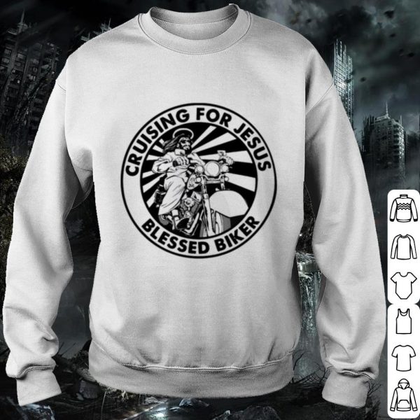 Cool Cruising For Jesus Blessed Biker shirt