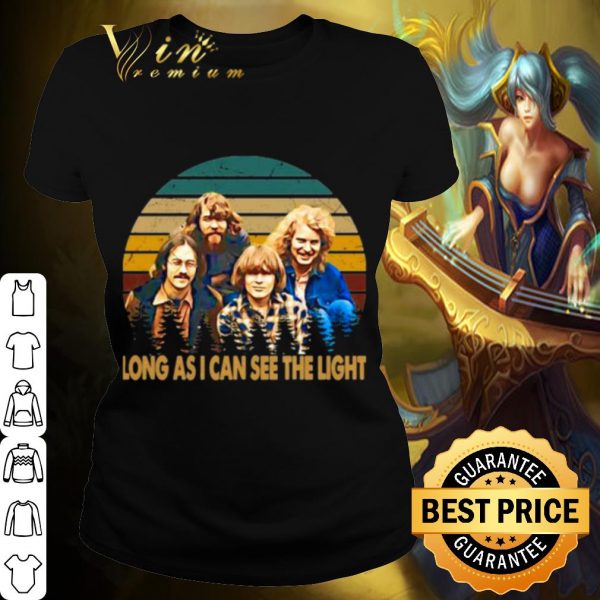 Pretty Creedence Clearwater Revival Long As I Can See The Light Vintage shirt