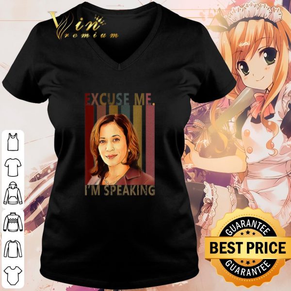 Pretty Kamala Harris Excuse Me I'm Speaking Vitage shirt