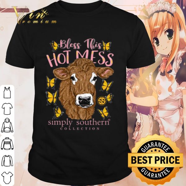 Cool Butterfly Cow Bless this hot mess simply southern collection shirt
