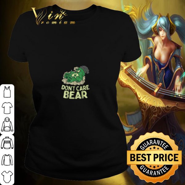 Best Weed Bear Don't Care shirt