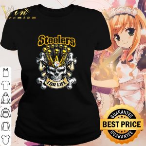 Pretty King Skull Pittsburgh Steelers for life shirt 1