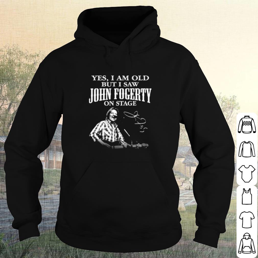 Pretty Yes I Am Old But I Saw John Fogerty On Stage Signature shirt 5650b69c pretty yes i am old but i saw john fogerty on stage signature shirt 4 - Pretty Yes I Am Old But I Saw John Fogerty On Stage Signature shirt