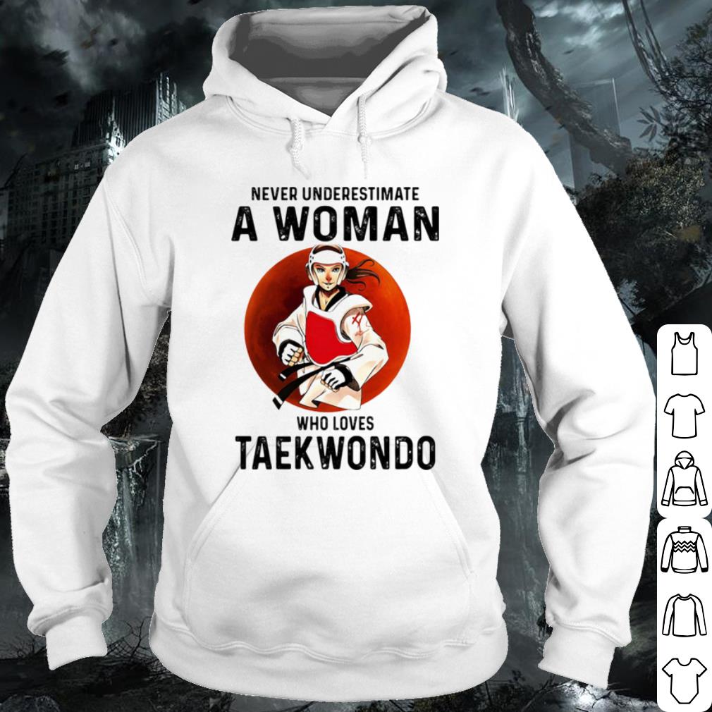 Cool Never Underestimate A Woman Who Loves Taekwondo Vintage shirt 58253a3d cool never underestimate a woman who loves taekwondo vintage shirt 4 - Cool Never Underestimate A Woman Who Loves Taekwondo Vintage shirt