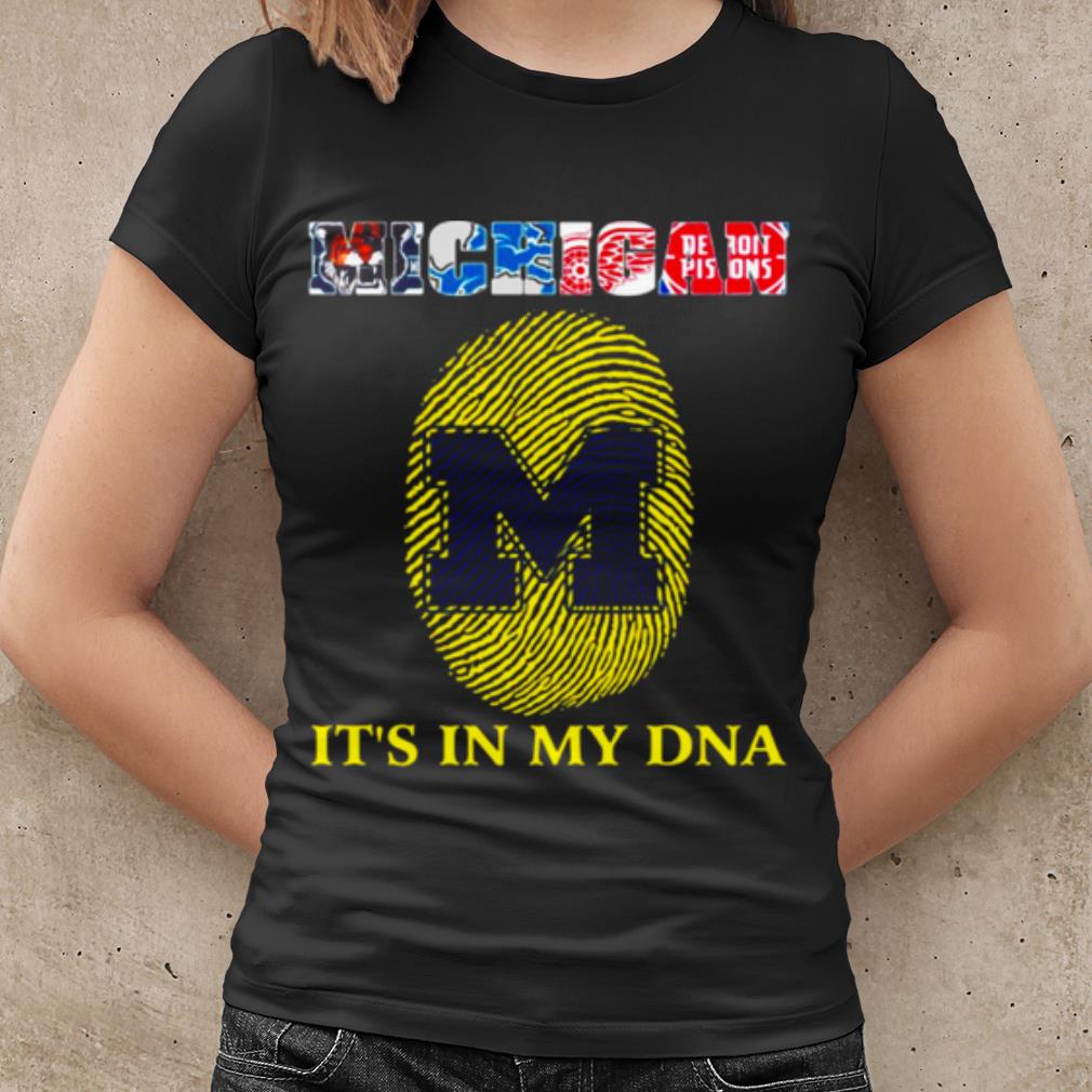 Original Michigan Detroit Lions It's In My DNA shirt Original Michigan Detroit Lions It's In My DNA shirt