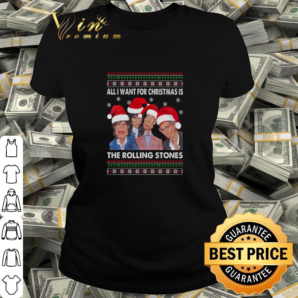 Cool All I want for Christmas is The Rolling Stones shirt Cool All I want for Christmas is The Rolling Stones shirt