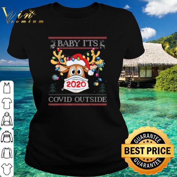 Original Reindeer Baby It's Covid Outside Christmas shirt