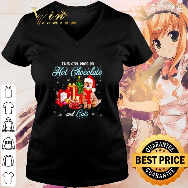 Cool This girl runs on hot chocolate and cats Christmas shirt