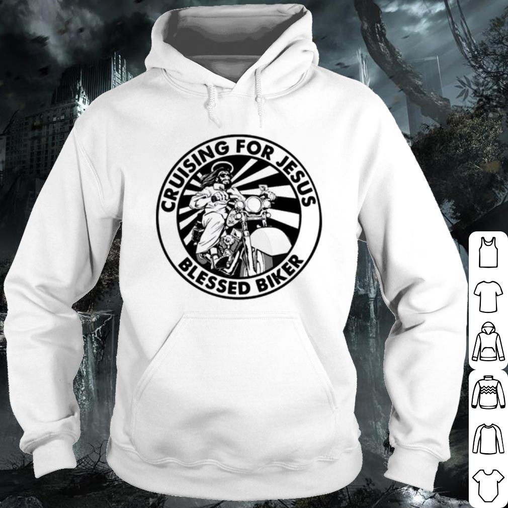 Cool Cruising For Jesus Blessed Biker shirt 6d398476 cool cruising for jesus blessed biker shirt 4 - Cool Cruising For Jesus Blessed Biker shirt