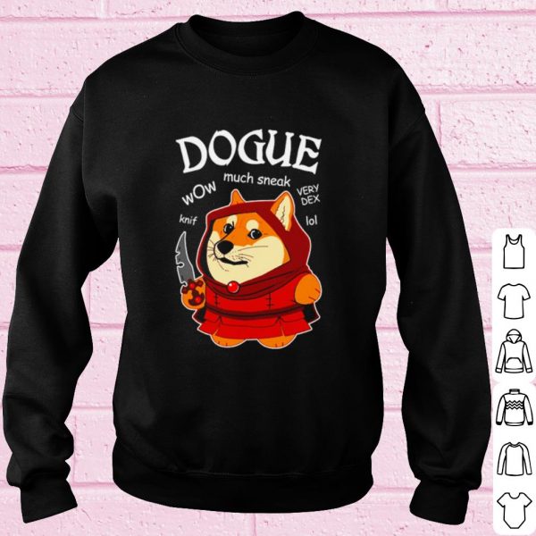 Original Dogue Wow Much Sneak Very Dex Knif Lol shirt