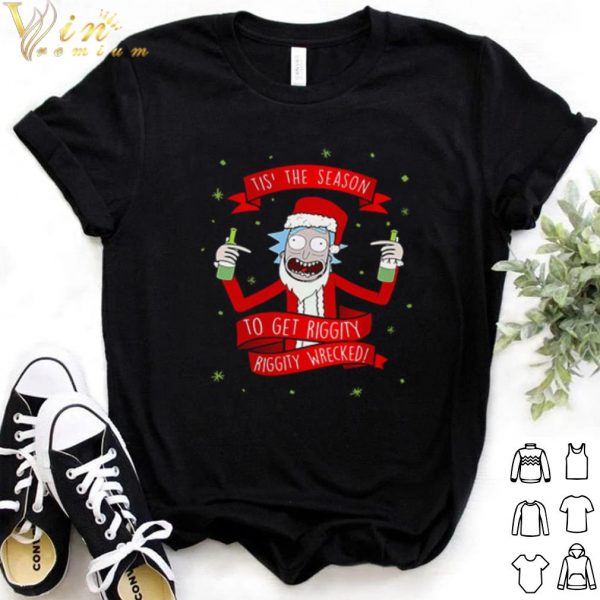Cool Rick Santa tis' the season to get riggity riggity wrecked Christmas shirt