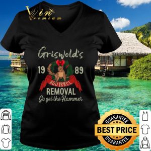 Original Griswold's 1989 Squirrel Removal Go Get The Hammer shirt 2