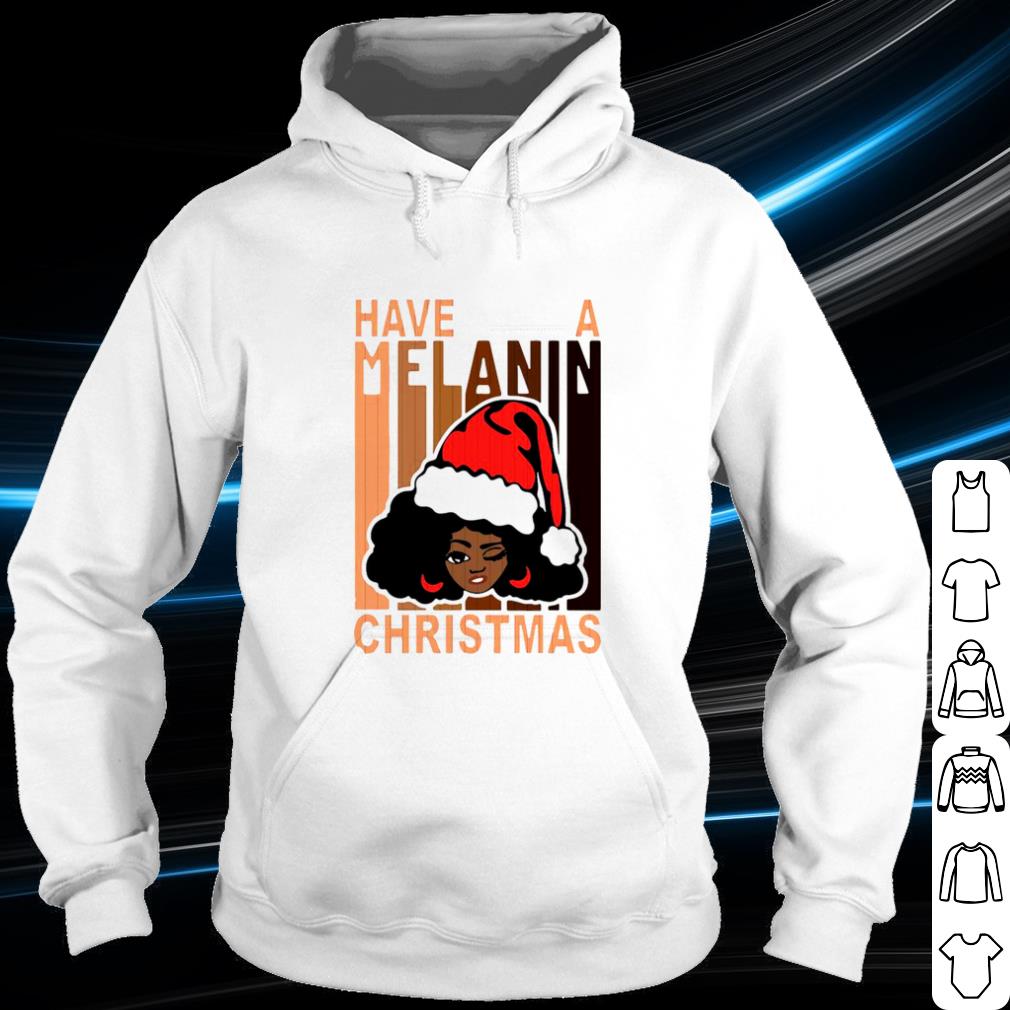 Top Santa black girl have a melanin Christmas shirt 84f59527 top santa black girl have a melanin christmas shirt 4 - Top Santa black girl have a melanin Christmas shirt