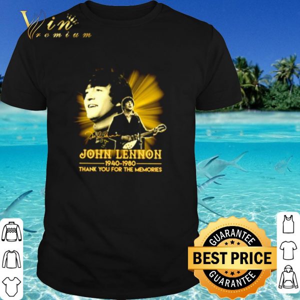Top John Lennon 1940 1980 thank you for the memories Signature shirt