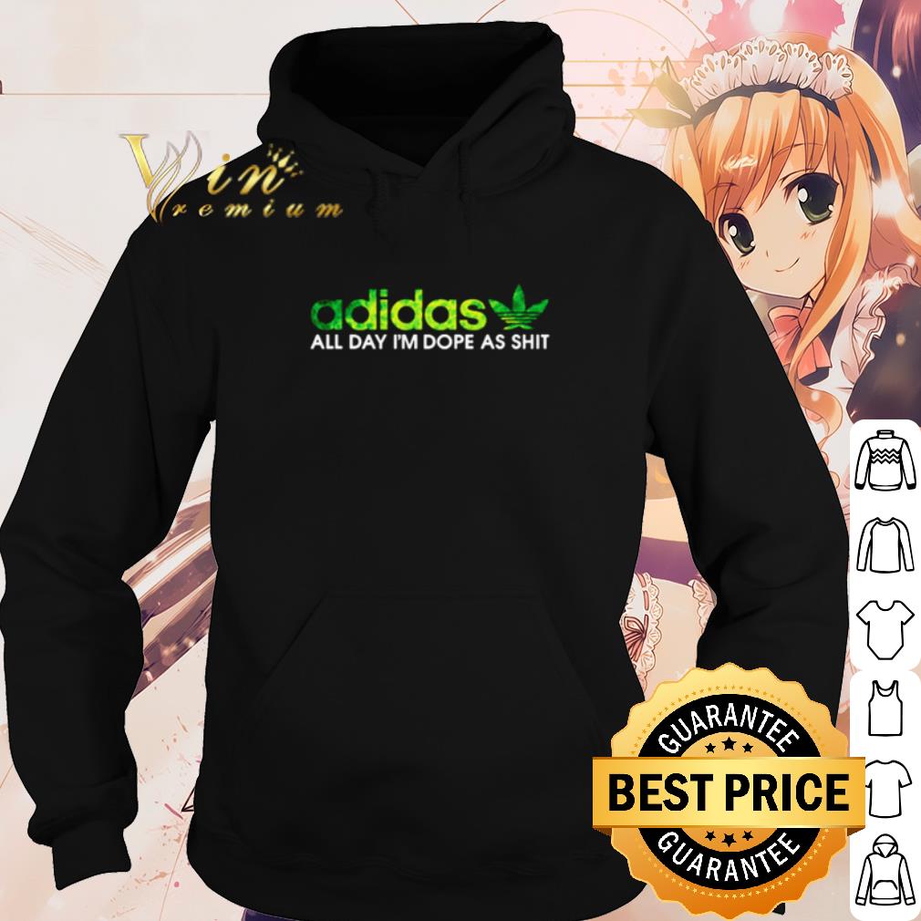 8ff5297b cool weed adidas all day i m dope as shit shirt 4 - Cool Weed adidas all day I'm dope as shit shirt