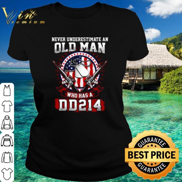 Top Never Underestimate An Old Man Who Has A Dd 214 shirt