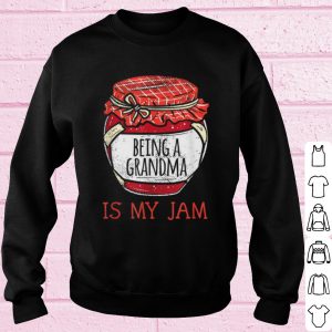 Top Being a Grandma Is My Jam shirt 2