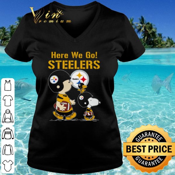Original The Peanuts Characters Here We Go Pittsburgh Steelers shirt