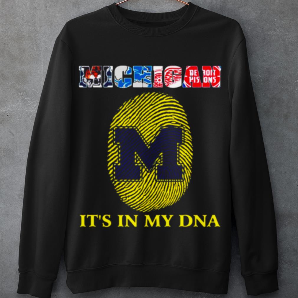Original Michigan Detroit Lions It's In My DNA shirt Original Michigan Detroit Lions It's In My DNA shirt