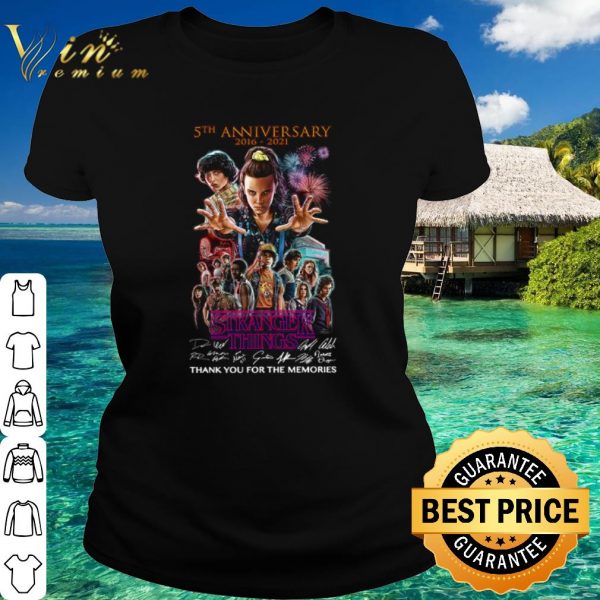 Original Anniversary 2016 2021 Stranger Things Thank the memories Signature shirt