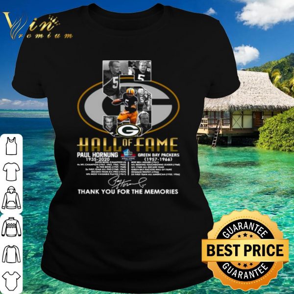 Pretty Paul Hornung Hall Of Fame Thank You For The Memories Signature shirt