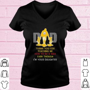 Original Pittsburgh Steelers Dad Thank You For Teaching Me How To Be A Man shirt 1