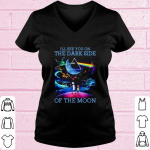 Original I'll See You On The Dark Side Of The Moon Rick And Morty shirt 1