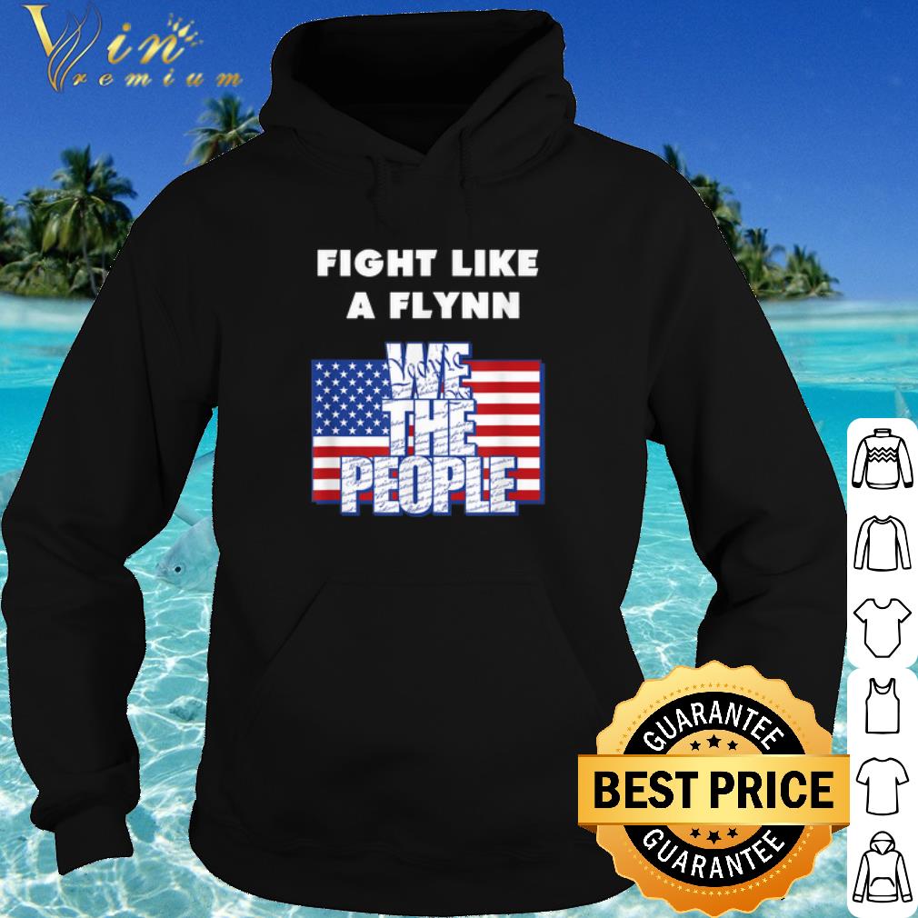 Top Fight Like a Flynn We the People American Flag shirt a29268b5 top fight like a flynn we the people american flag shirt 4 - Top Fight Like a Flynn We the People American Flag shirt