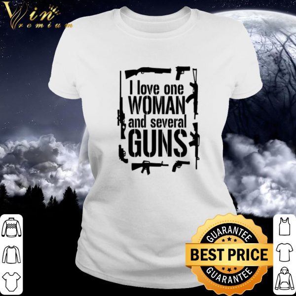 Cool I love one woman and several Guns shirt