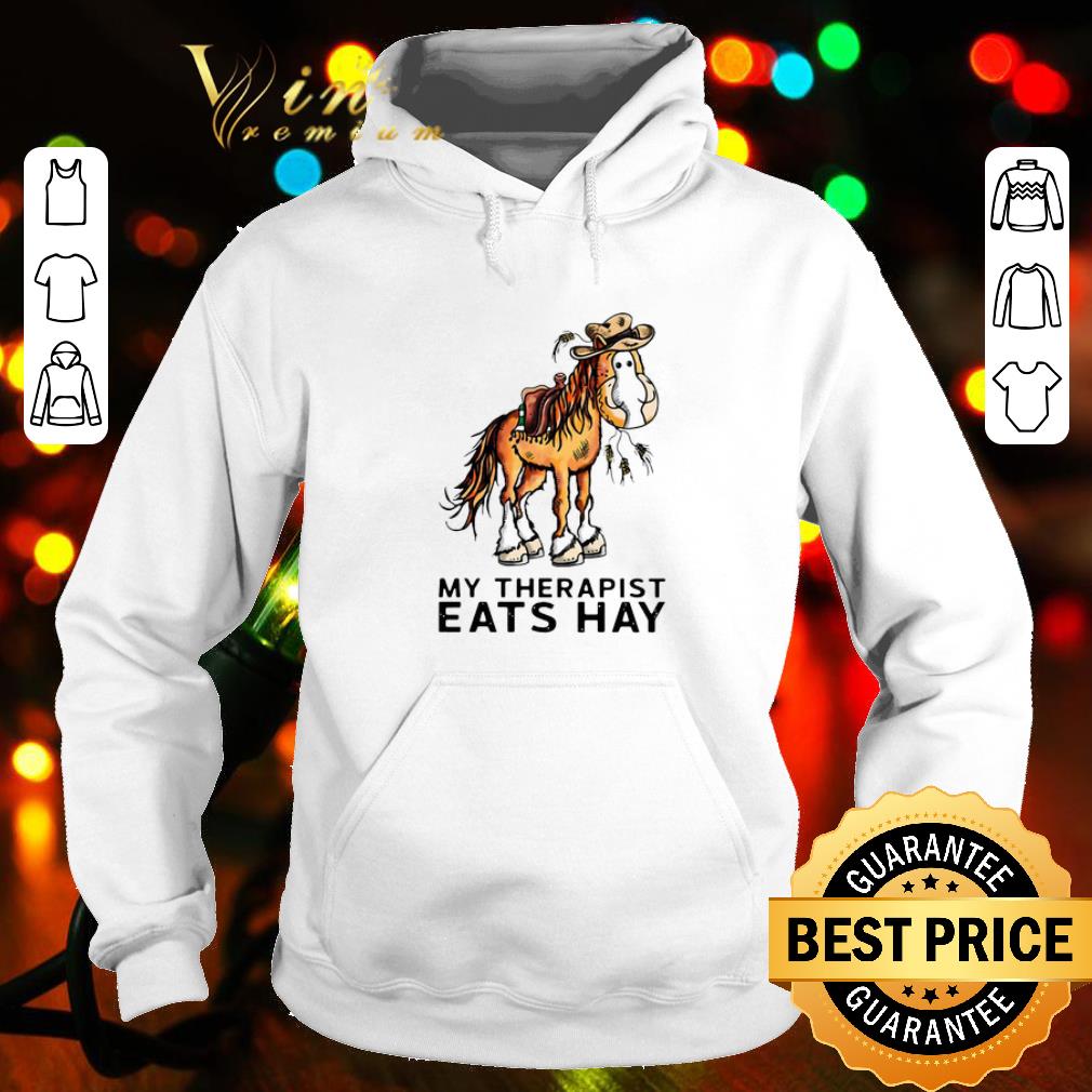 c5177946 original horse cowboys my therapist eats hay shirt 4 - Original Horse Cowboys My Therapist Eats Hay shirt