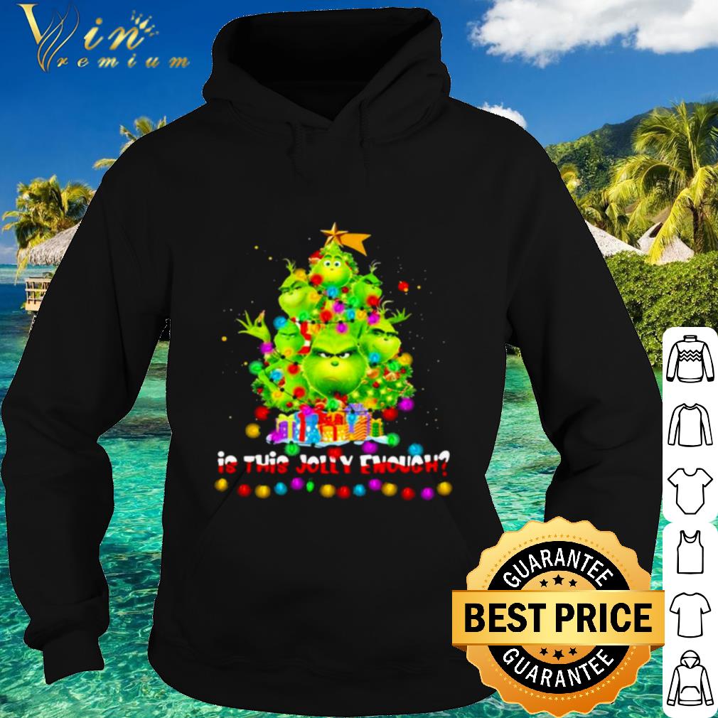 c760e265 pretty is this jolly enough lights grinch christmas tree shirt 4 - Pretty Is This Jolly Enough Lights Grinch Christmas Tree shirt