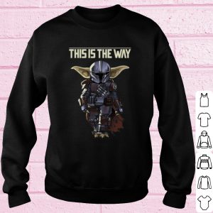 Top The Mandalorian Baby Yoda This Is The Way shirt 2