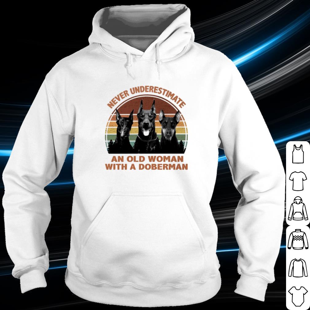 d53753ca original never underestimate an old woman with a doberman vintage shirt 4 - Original Never Underestimate An Old Woman With A Doberman Vintage shirt