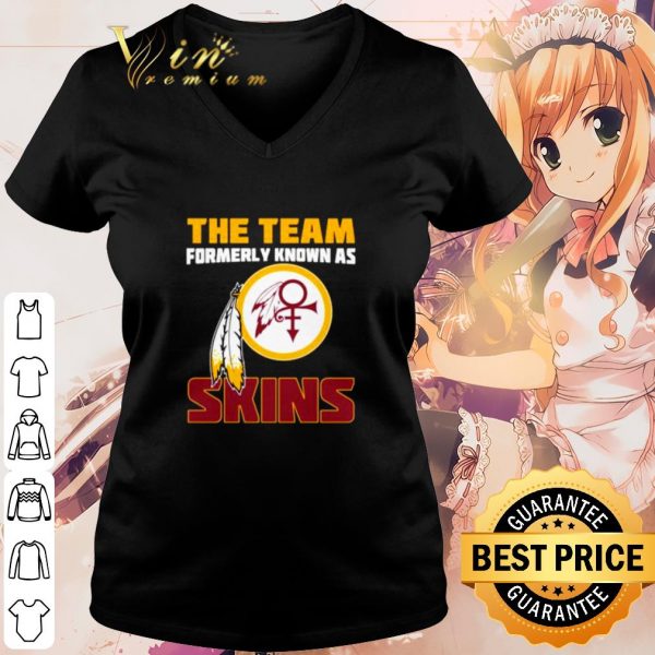 Cool Washington Redskins the team formerly known as skin shirt