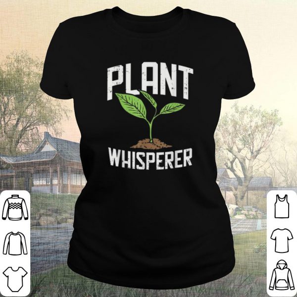 Cool Plant Whisperer shirt