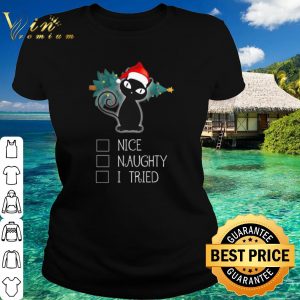 Original Santa Black Cat Nice Naughty I Tried shirt 1