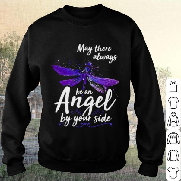 Cool May There Always Be An Angel By Your Side Dragonfly shirt