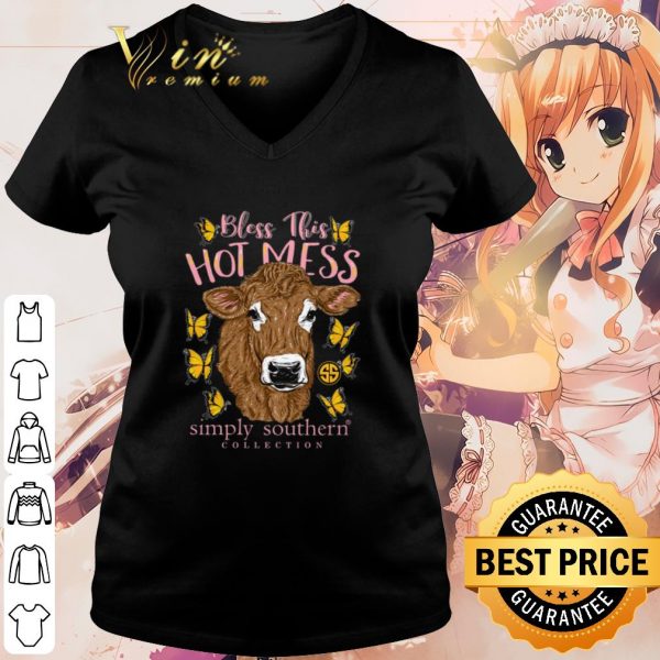 Cool Butterfly Cow Bless this hot mess simply southern collection shirt