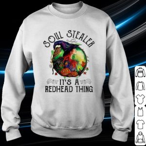 Original Witch Soul stealer it's a redhead thing shirt 2