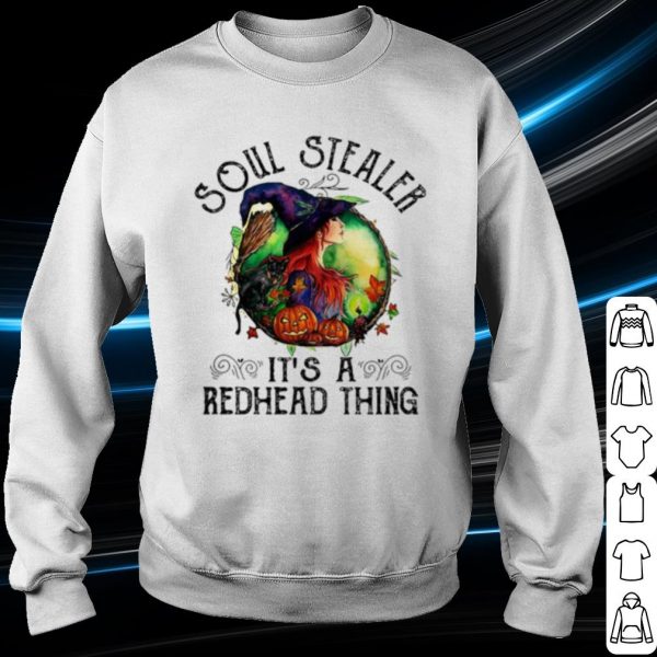 Original Witch Soul stealer it's a redhead thing shirt