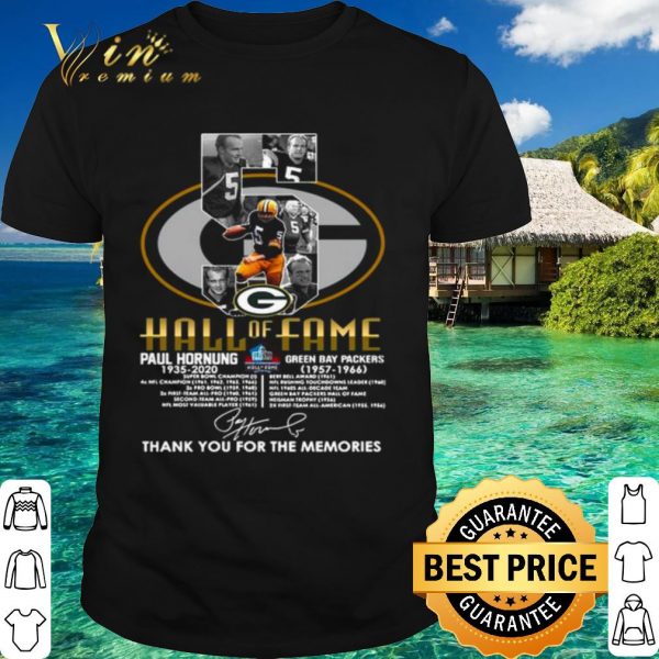 Pretty Paul Hornung Hall Of Fame Thank You For The Memories Signature shirt